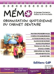 Memo Organisation Pratique Du Cabinet Dentaire