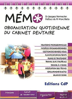 Bertrand.pt - Memo Organisation Pratique Du Cabinet Dentaire