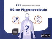 Mémo Pharmacologie (2e Édition)