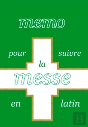 Memo Pour Suivre La Messe En Latin