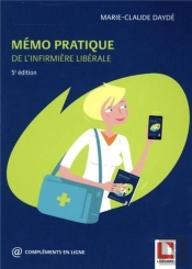 Memo Pratique De L'Infirmiere Liberale, 5e Edition