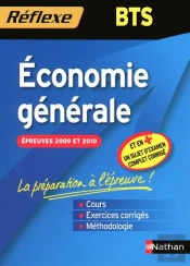 Memo Reflexe T.26; Économie Générale ; Bts (Édition 2009/2010)
