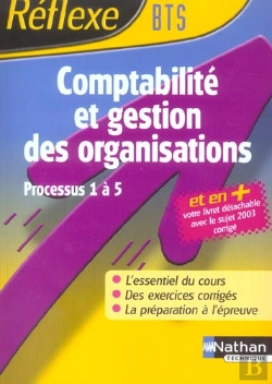 Bertrand.pt - Memo Reflexe T.69 Bts; Comptabilite Et Gestion Des Organisations Processus 1 A 5
