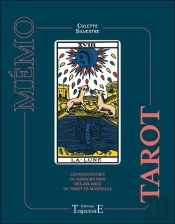 Memo Tarot - Les Rencontres Ou Associations Des Arcanes Du Tarot De Marseille
