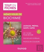 Mémo Visuel De Biochimie ; Licence / Prépas / Santé / Capes (3e Édition)