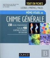 Mémo Visuel De Chimie Générale ; L'Essentiel En Fiches