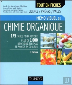 Bertrand.pt - Memo Visuel De Chimie Organique - 2e Ed.