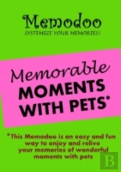 Memodoo Memorable Moments With Pets