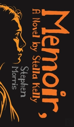 Bertrand.pt - Memoir A Novel By Stella Kelly