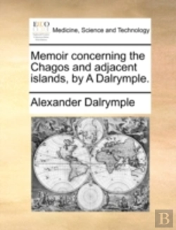 Bertrand.pt - Memoir Concerning The Chagos And Adjacen