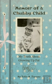 Memoir Of A Chubby Child