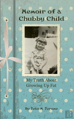 Bertrand.pt - Memoir Of A Chubby Child