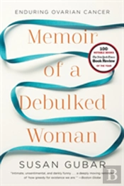 Memoir Of A Debulked Woman