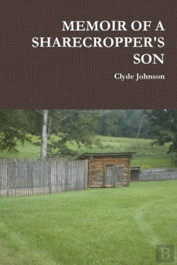 Bertrand.pt - Memoir Of A Sharecropper'S Son