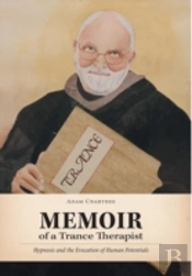 Memoir Of A Trance Therapist