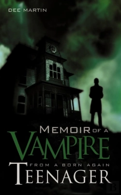 Bertrand.pt - Memoir Of A Vampire From A Born Again Teenager