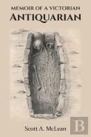 Memoir Of A Victorian Antiquarian