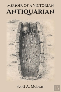 Bertrand.pt - Memoir Of A Victorian Antiquarian