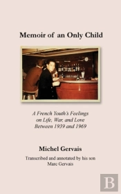 Memoir Of An Only Child
