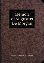 Memoir Of Augustus De Morgan