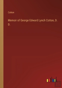 Bertrand.pt - Memoir Of George Edward Lynch Cotton, D. D.