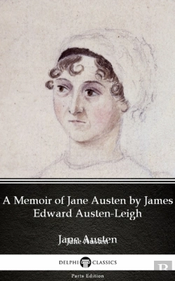 Bertrand.pt - Memoir Of Jane Austen By James Edward Austen-Leigh By Jane Austen (Illustrated)