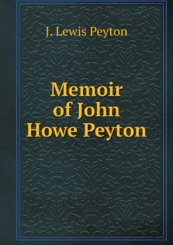 Bertrand.pt - Memoir Of John Howe Peyton