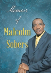 Memoir Of Malcolm Sobers