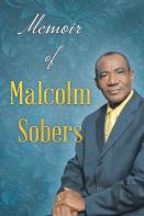Memoir Of Malcolm Sobers