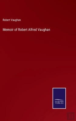 Bertrand.pt - Memoir Of Robert Alfred Vaughan