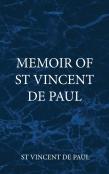 Memoir Of  St Vincent De Paul