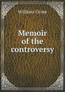 Memoir Of The Controversy