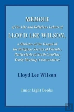 Bertrand.pt - Memoir Of The Life And Religious Labors Of Lloyd Lee Wilson