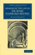 Memoir Of The Life Of Sir Marc Isambard Brunel