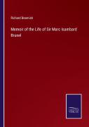 Memoir Of The Life Of Sir Marc Isambard Brunel