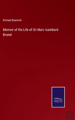 Bertrand.pt - Memoir Of The Life Of Sir Marc Isambard Brunel