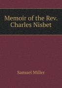 Memoir Of The Rev. Charles Nisbet