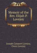 Memoir Of The Rev. Elijah P. Lovejoy