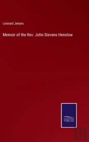 Memoir Of The Rev. John Stevens Henslow