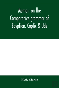 Bertrand.pt - Memoir On The Comparative Grammar Of Egy