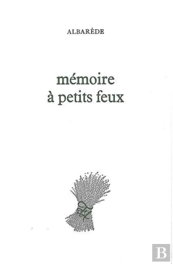Bertrand.pt - Mémoire À Petits Feux