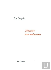Memoire Aux Mains Nues