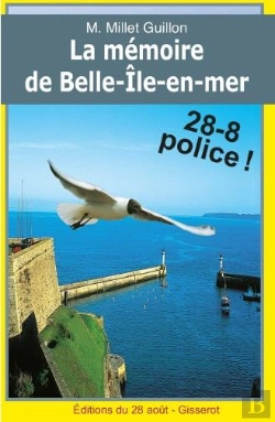 Bertrand.pt - Memoire De Belle-Ile-En-Mer (La) - 28-8 Police !