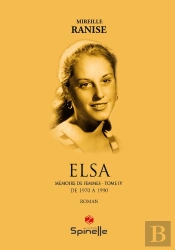 Mémoire De Femmes Tome 4 : Elsa