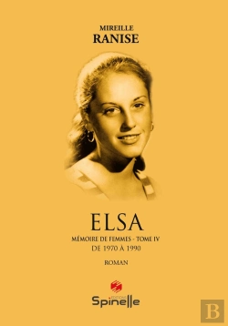 Bertrand.pt - Mémoire De Femmes Tome 4 : Elsa