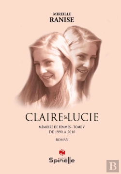 Bertrand.pt - Mémoire De Femmes Tome 5 : Claire & Lucie