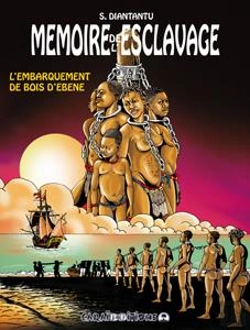 Bertrand.pt - Memoire De L Esclavage T.3 L Embarquement De Bois D Ebene