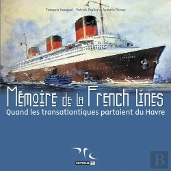 Bertrand.pt - Mémoire De La French Lines