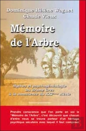 Memoire De L'Arbre ; Mythe Et Psychogenealogie