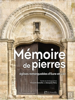 Bertrand.pt - Mémoire De Pierres : Églises Remarquables D'Eure-Et-Loir